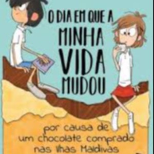 O DIA EM QUE MINHA VIDA MUDOU POR CAUSA DE UM CHOCOLATE COMPRADO NAS ILHAS MALDIVAS